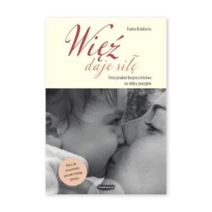 Zdjęcie produktu Więź daje siłę Mamania