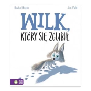Zdjęcie produktu Wilk, który się zgubił Zielona sowa