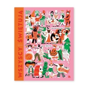 Zdjęcie produktu Wszyscy świętują Druganoga