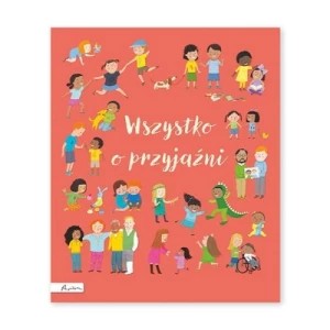 Zdjęcie produktu Wszystko o przyjaźni Papilon