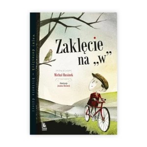 Zdjęcie produktu Zaklęcie na "w" Wydawnictwo literatura