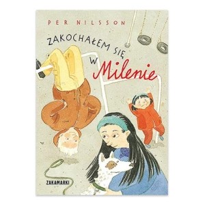 Zdjęcie produktu Zakochałem się w Milenie Zakamarki