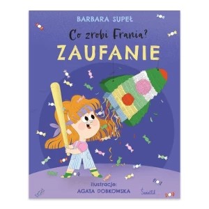 Zdjęcie produktu Zaufanie. Co zrobi Frania? Świetlik