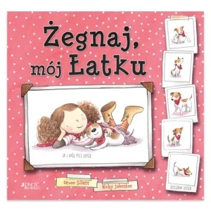 Zdjęcie produktu Żegnaj, mój Łatku Jedność