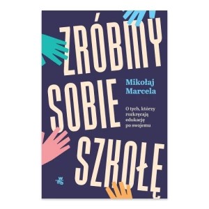 Zdjęcie produktu Zróbmy sobie szkołę W.a.b.