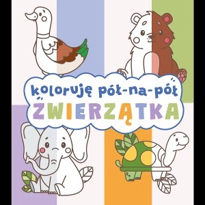 Zdjęcie produktu Zwierzątka. Koloruję pół na pół