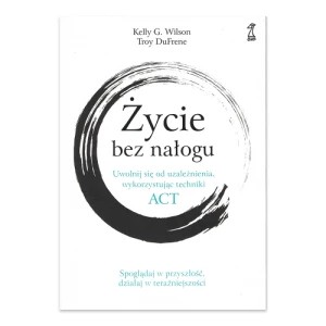 Zdjęcie produktu Życie bez nałogu Gwp