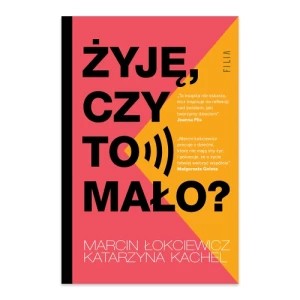 Zdjęcie produktu Żyję, czy to mało? Filia