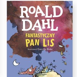 Fantastyczny Pan Lis [wyd. 2020] Roald Dahl -25%
